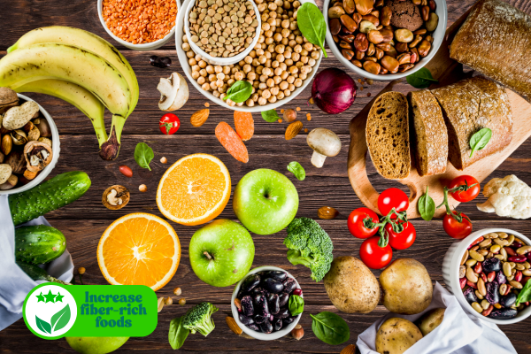 Increase fiber-rich foods